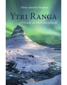 Ytri ranga (voyage au pays...
