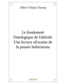 Le fondement ontologique de...