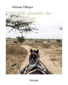 Sur le chemin de keur khar
