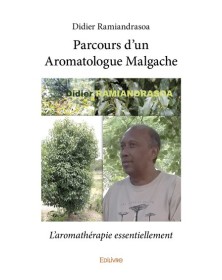 Parcours d’un aromatologue...