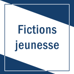 Fiction jeunesse